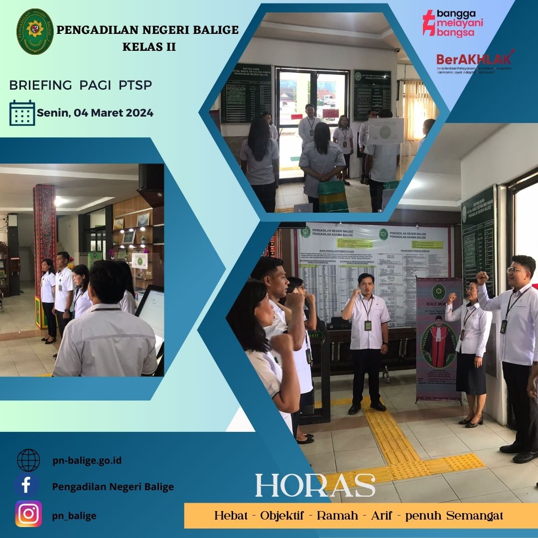 BRIEFING PAGI PTSP PENGADILAN NEGERI BALIGE. SENIN, 04 MARET 2024 BRIEFING PAGI PTSP PENGADILAN NEGERI BALIGE. SENIN, 04 MARET 2024
